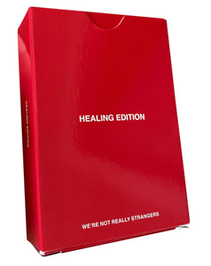 WE'RE NOT REALLY STRANGERS Healing Edition - MEDPRO™ Medical Supplies
